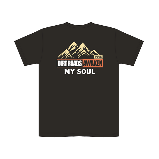 Dirt Roads Awaken My Soul Shirts